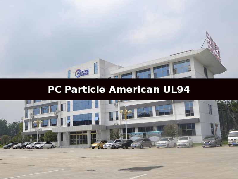 PC Particle American UL94